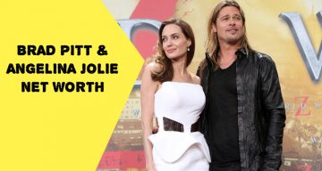 Brad Pitt and Angelina Jolie Net Worth