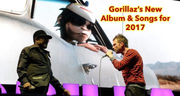 Gorillaz New Album and Songs for 2017
