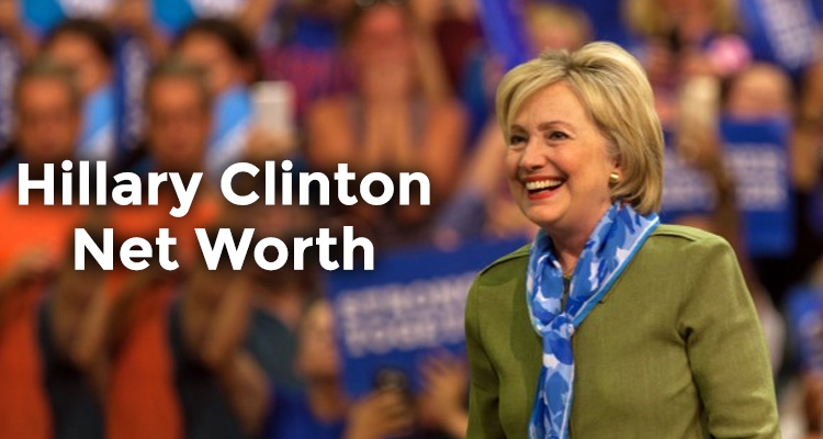 Hillary Clinton Net Worth