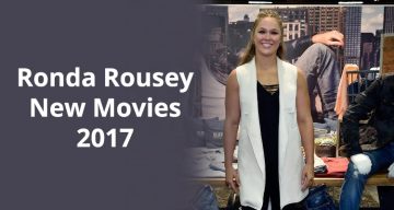 Ronda Rousey New Movies in 2017