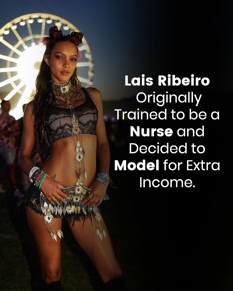 Lais Ribeiro Originally Trained to be a Nurse and Decided to Model for Extra Income