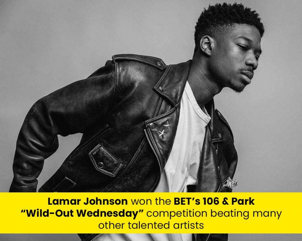 Lamar Johnson won the BET’s 106 & Park “Wild-Out Wednesday” competition beating many other talented artists