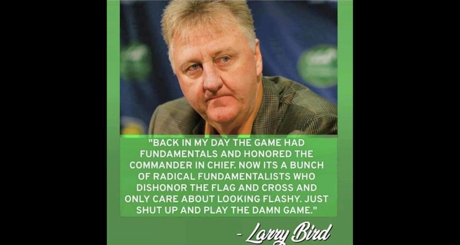 Fact Check Did Larry Bird Make an Anti-NBA Protest Comment