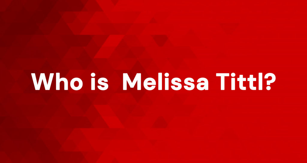 Melissa Tittl Bio